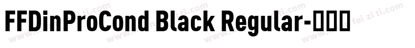 FFDinProCond Black Regular字体转换